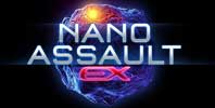 Nano Assault EX