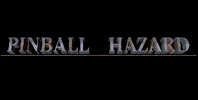 Pinball Hazard