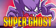 Super Ghost Adventure / Pokémon: Super Haunter