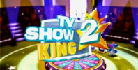 TV Show King 2