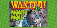 Wanted! Monty Mole
