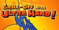 Grill-Off with Ultra Hand!