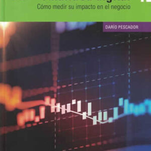 Analítica digital. Cómo medir su impacto en el negocio. - ISBN: 842379330481010