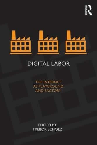 Digital labor. The internet as playground and factory. - ISBN: 9780415896955
