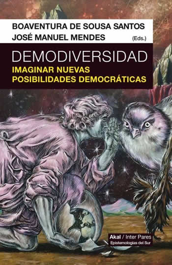 Demodiversidad. Imaginar nuevas posibilidades democráticas. - ISBN: 9786079753757