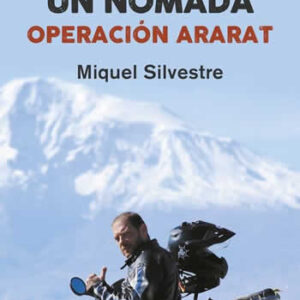 Diario de un nómada: Operación Ararat - ISBN: 9788401017070