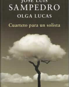 Cuarteto para un solista. - ISBN: 9788401340000