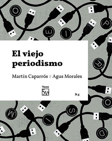 viejo periodismo
