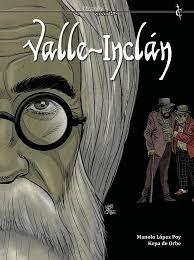 Valle Inclán. ( Biografías en viñetas) - ISBN: 9788409363841