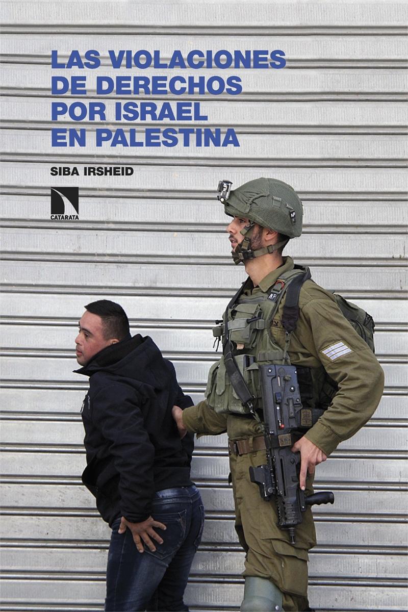 Violaciones de derechos por Israel en Palestina
