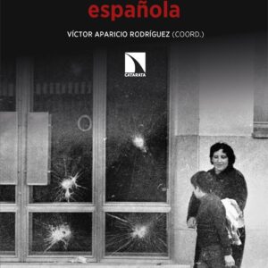 Violencias políticas en la Transición española