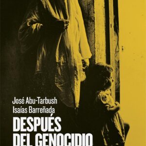 Después del genocidio. El incierto futuro palestino.