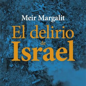 Delirio de Israel