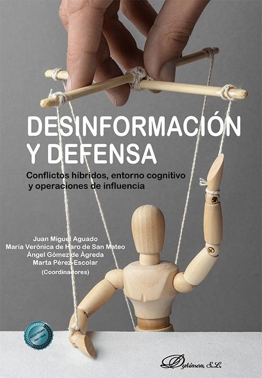 Desinformación y defensa. Conflictos híbridos