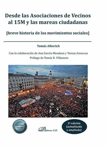 Desde las Asociaciones de Vecinos al 15M y las mareas ciudadanas. Breve historia de los movimientos soci - ISBN: 9788411221375