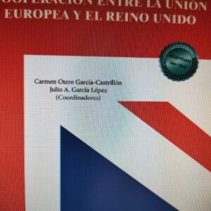 Acuerdo de comercio y cooperación entre la Unión Europea y el Reino Unido
