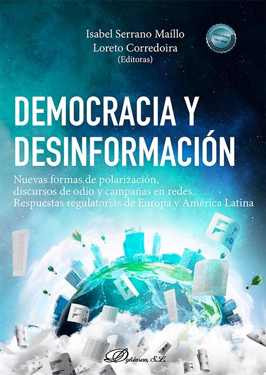 Democracia y desinformación. Nuevas formas de polarización