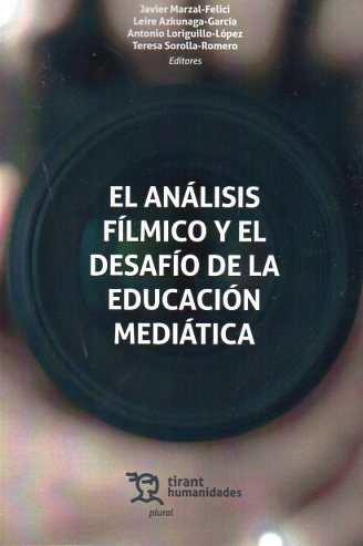 Análisis fílmico y el desafío de la educación mediática