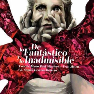 De lo fantástico y lo inadmisible - ISBN: 9788412049626