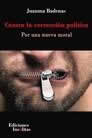 Contra la corrección política. Por una nueva moral - ISBN: 9788412103700