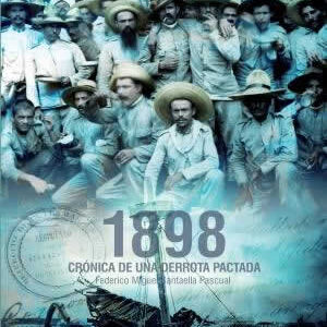 1898 Crónica de una derrota pactada. - ISBN: 9788412305654