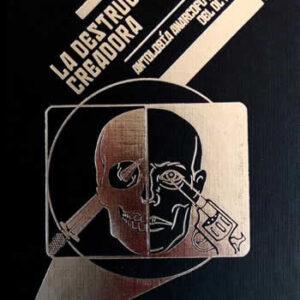 Destrucción creadora. Antología anarcofuturista del Octubre Rojo. - ISBN: 9788412466911