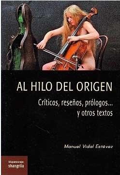 Al hilo del origen. Críticas