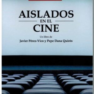 Aislados en el cine