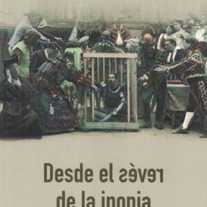 Desde el revés de la inopia. Reflexiones periodísticas 2015-2021