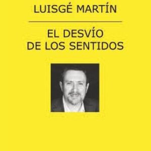 Desvío de los sentidos