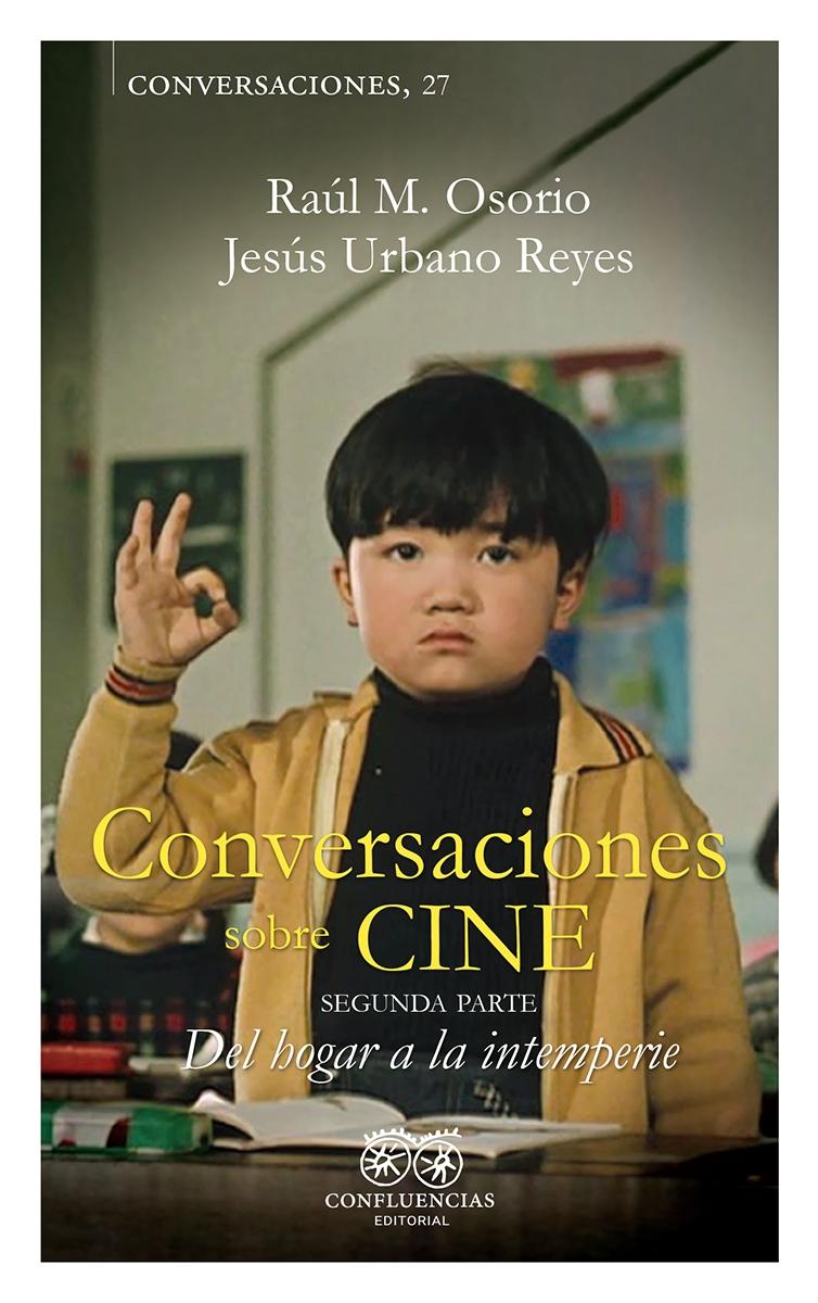 Conversaciones sobre cine. Volumen II