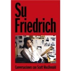 Su Friedrich. Conversaciones con Scott MacDonald