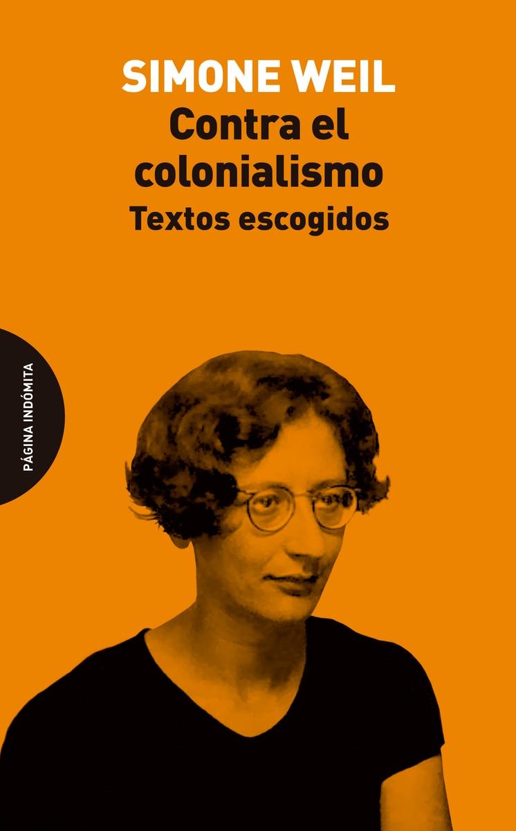 Contra el colonialismo. Textos escogidos