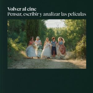 Volver al cine. Pensar