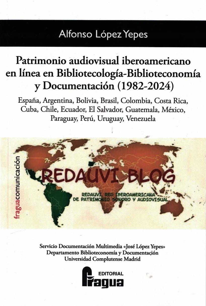 Patrimonio audiovisual iberoamericano en línea en Bibliotecología-Biblioteconomía y Documentación