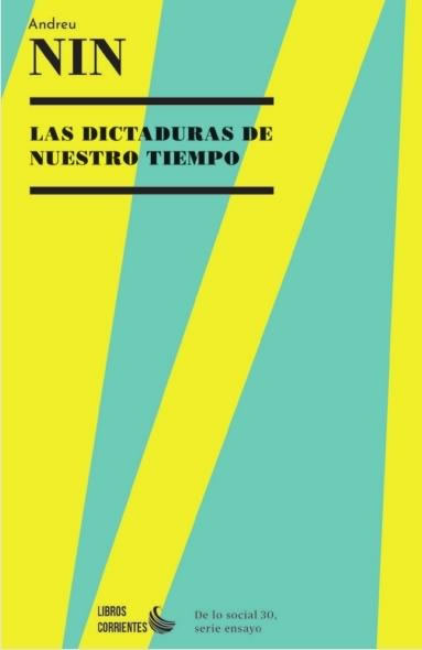 Dictaduras de nuestro tiempo