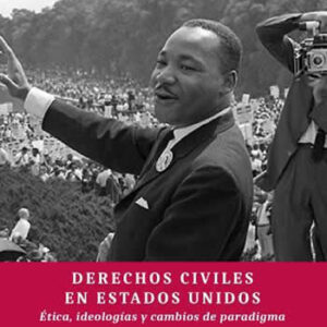 Derechos civiles en Estados Unidos. Ética