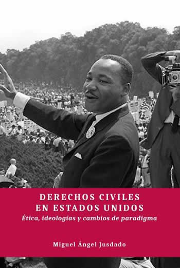 Derechos civiles en Estados Unidos. Ética