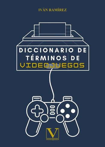 Diccionario de términos de videojuegos - ISBN: 9788413375342