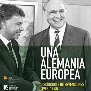 Una Alemania europea. Discursos e intervenciones (1983-1998) - ISBN: 9788413390352