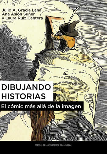 Dibujando historias. El cómic más allá de la imagen. - ISBN: 9788413402635