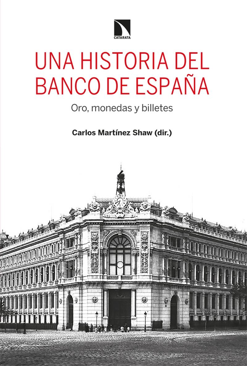 Una historia del Banco de España. Oro