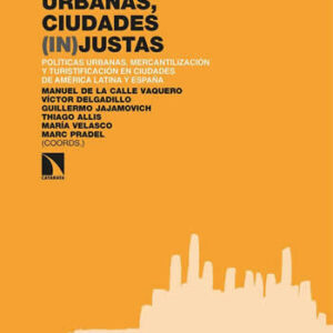 (In)justicias urbanas