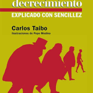 Decrecimiento explicado con sencillez