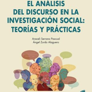 Análisis del discurso en la investigación social: teorías y prácticas.