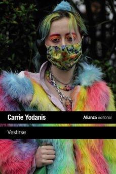 Vestirse. Conformidad e imitación en el vestir y la vida diaria. - ISBN: 9788413623078