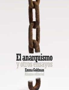 Anarquismo y otros ensayos