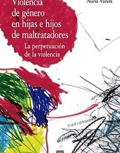 Violencia de género en hijas e hijos de maltratadores - ISBN: 9788413690650