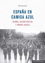 España en camisa azul. Falange