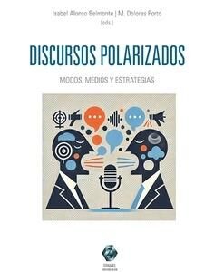 Discursos polarizados. Modos